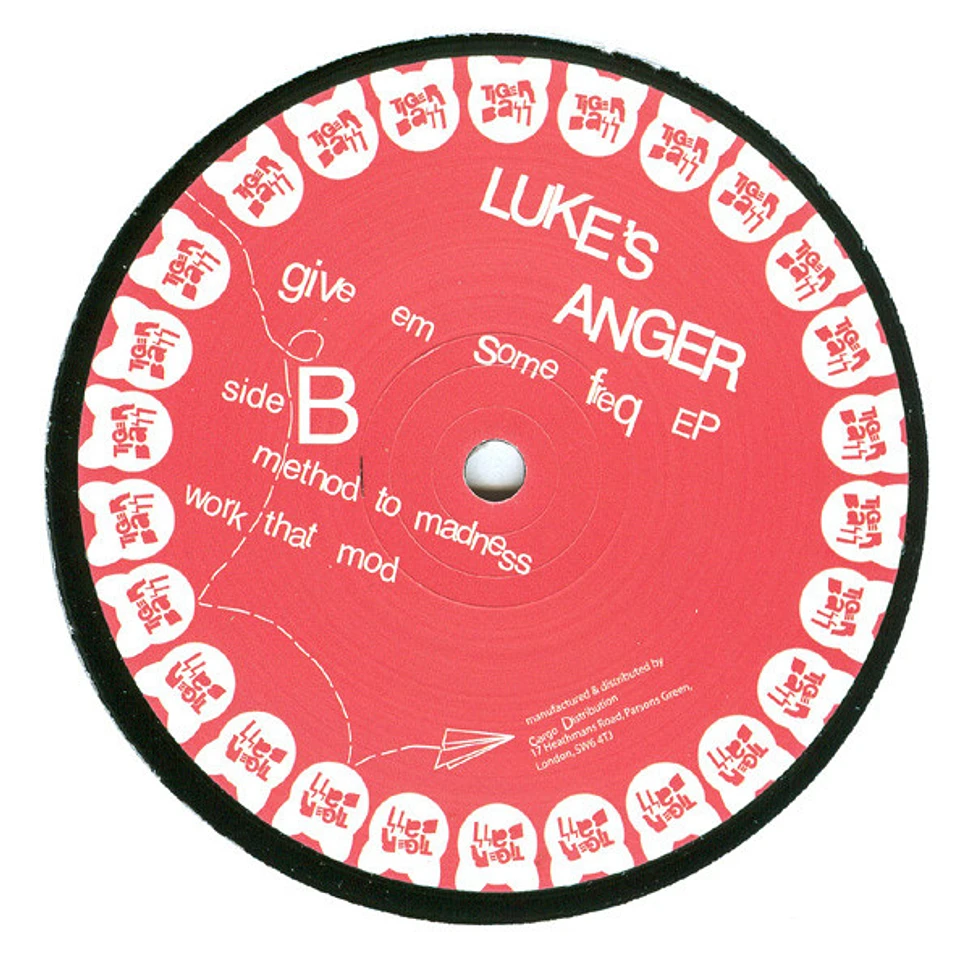 Luke's Anger - Give Em Some Freq EP