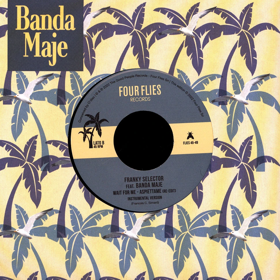 Frankie Selector Feat. Banda Maje - Wait For Me - Aspettame (Re-Edit)