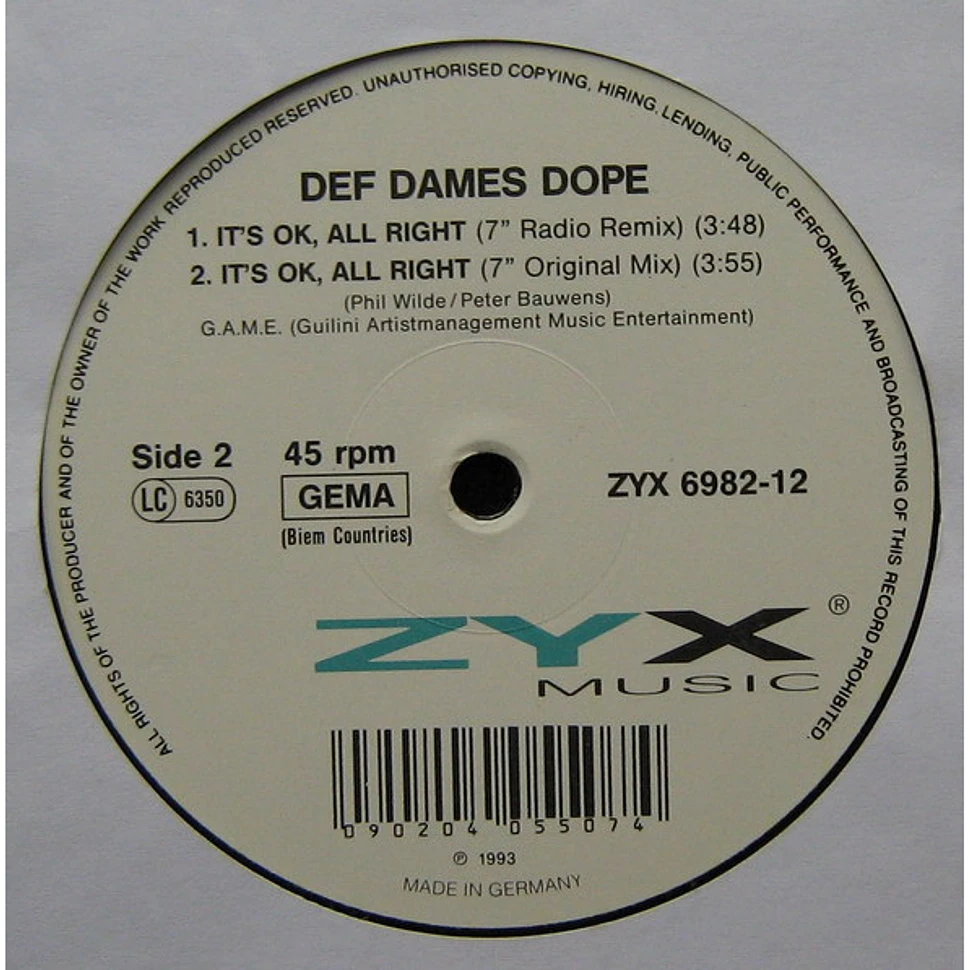 Def Dames Dope - It's Ok, All Right