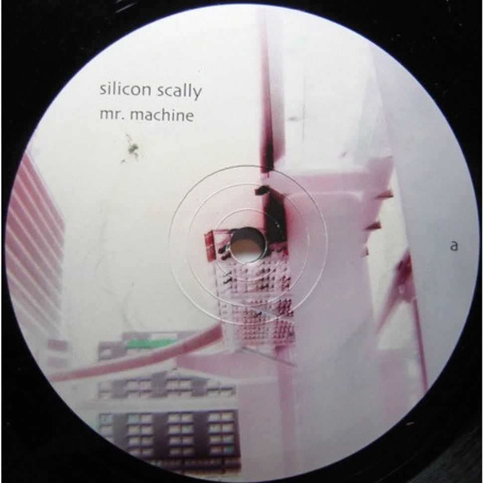 Silicon Scally - Mr. Machine