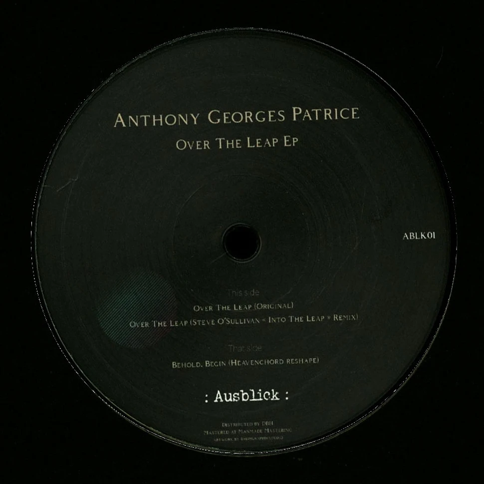 Anthony Georges Patrice - Over The Leap EP