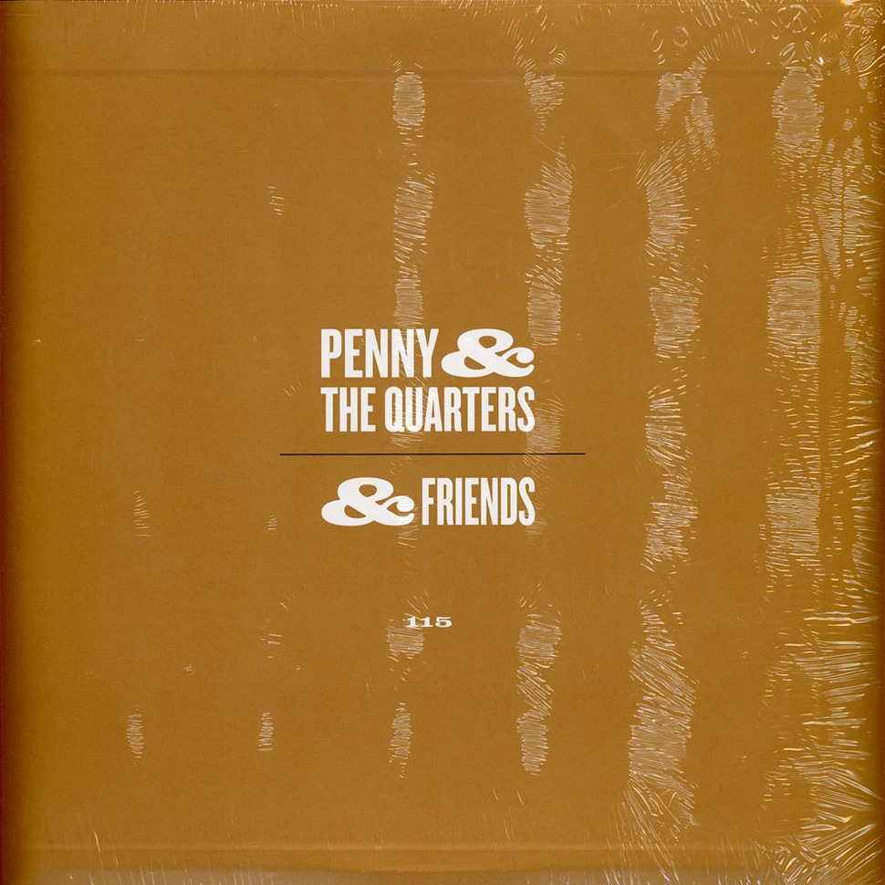 Penny & The Quarters - Penny & The Quarters & Friends Smoke Vinyl Edition