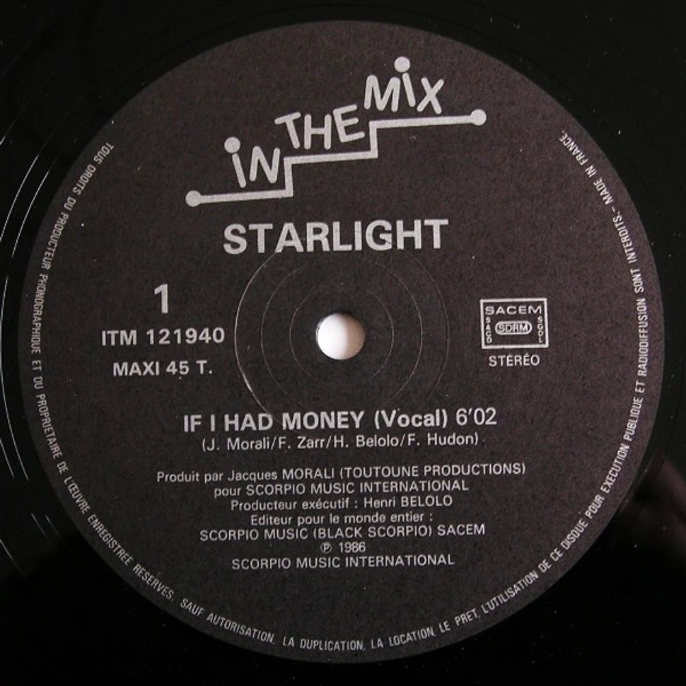 Starlight - If I Had Money
