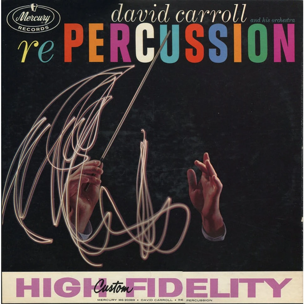 David Carroll & His Orchestra - Re Percussion