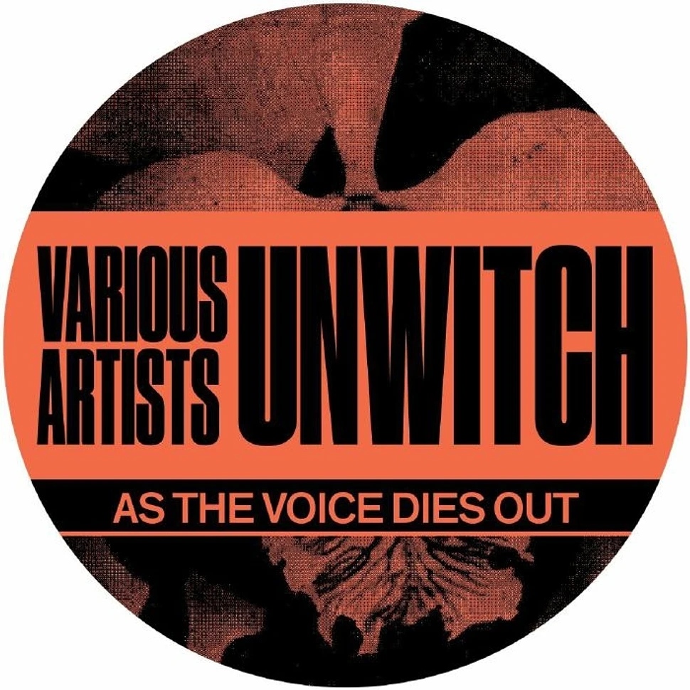 V.A. - Unwitch - As The Voice Dies Out
