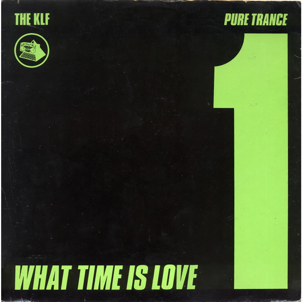 The KLF - What Time Is Love? (Pure Trance 1)