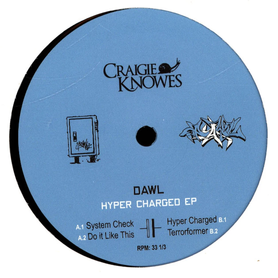 Dawl - Hyper Charged EP