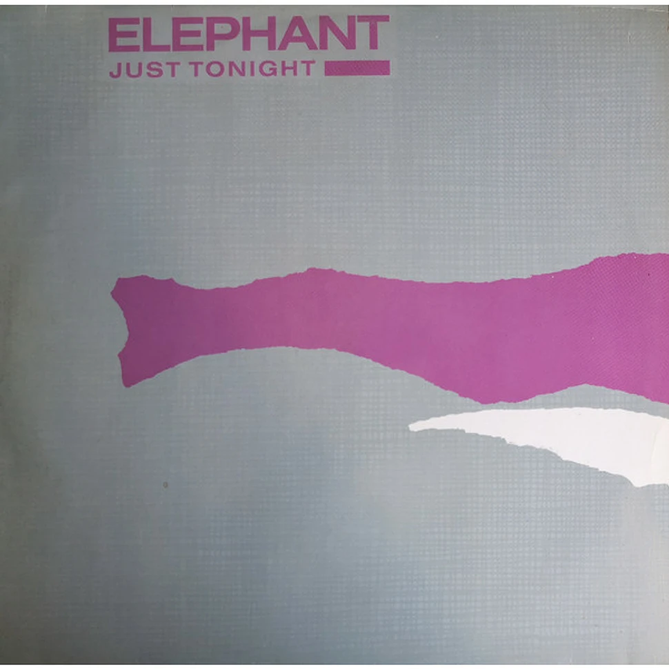 Elephant - Just Tonight