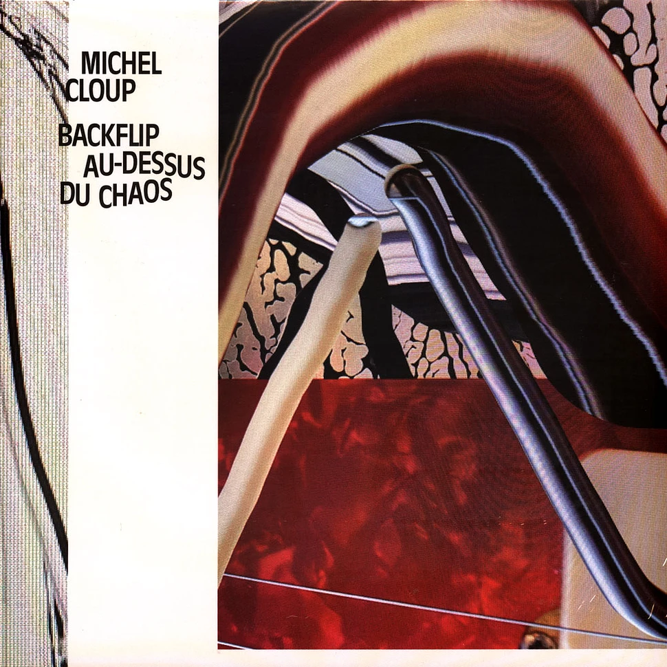 Michel Cloup - Backflip Au-Dessus Du Chaos