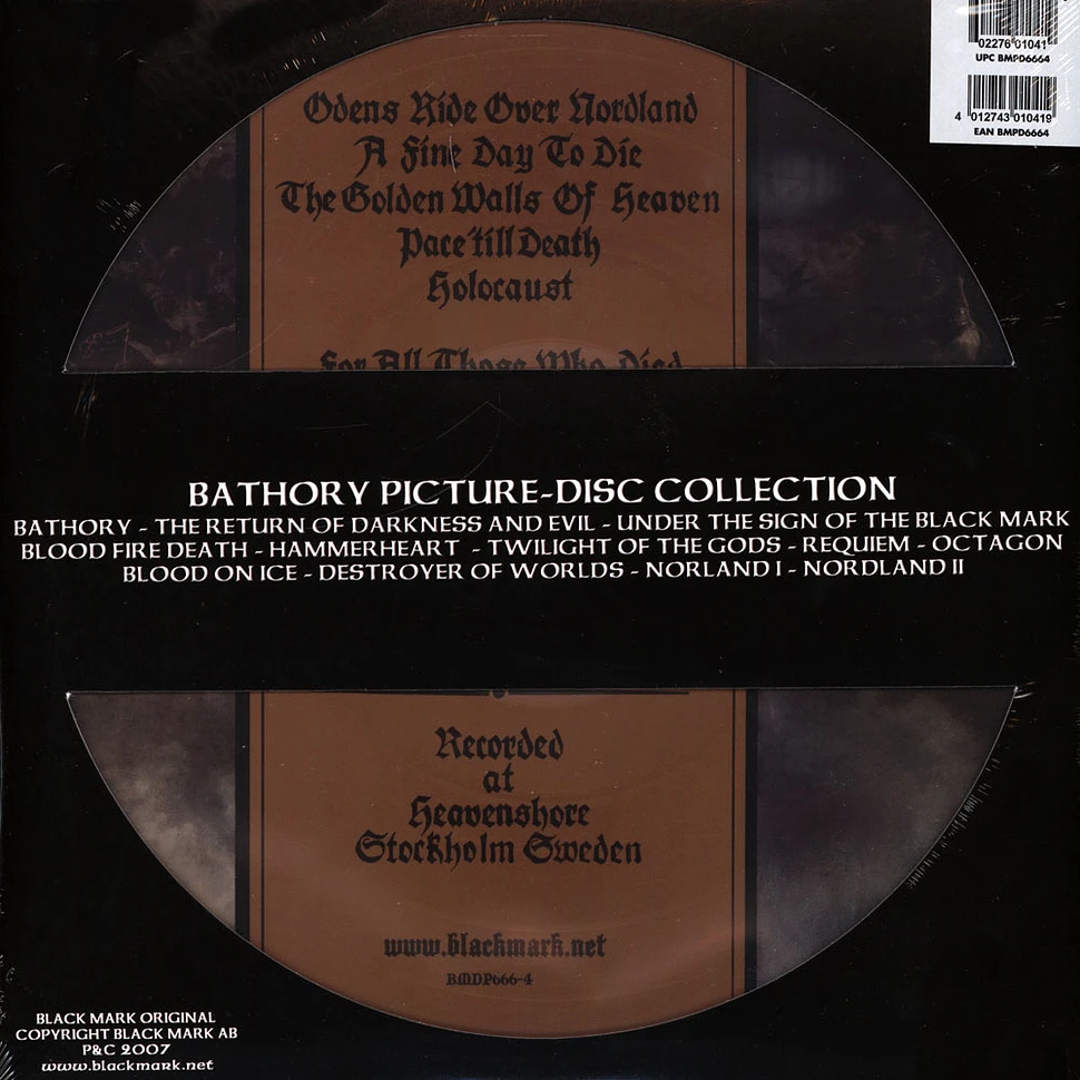 Bathory - Blood Fire Death Picture Disc Edition