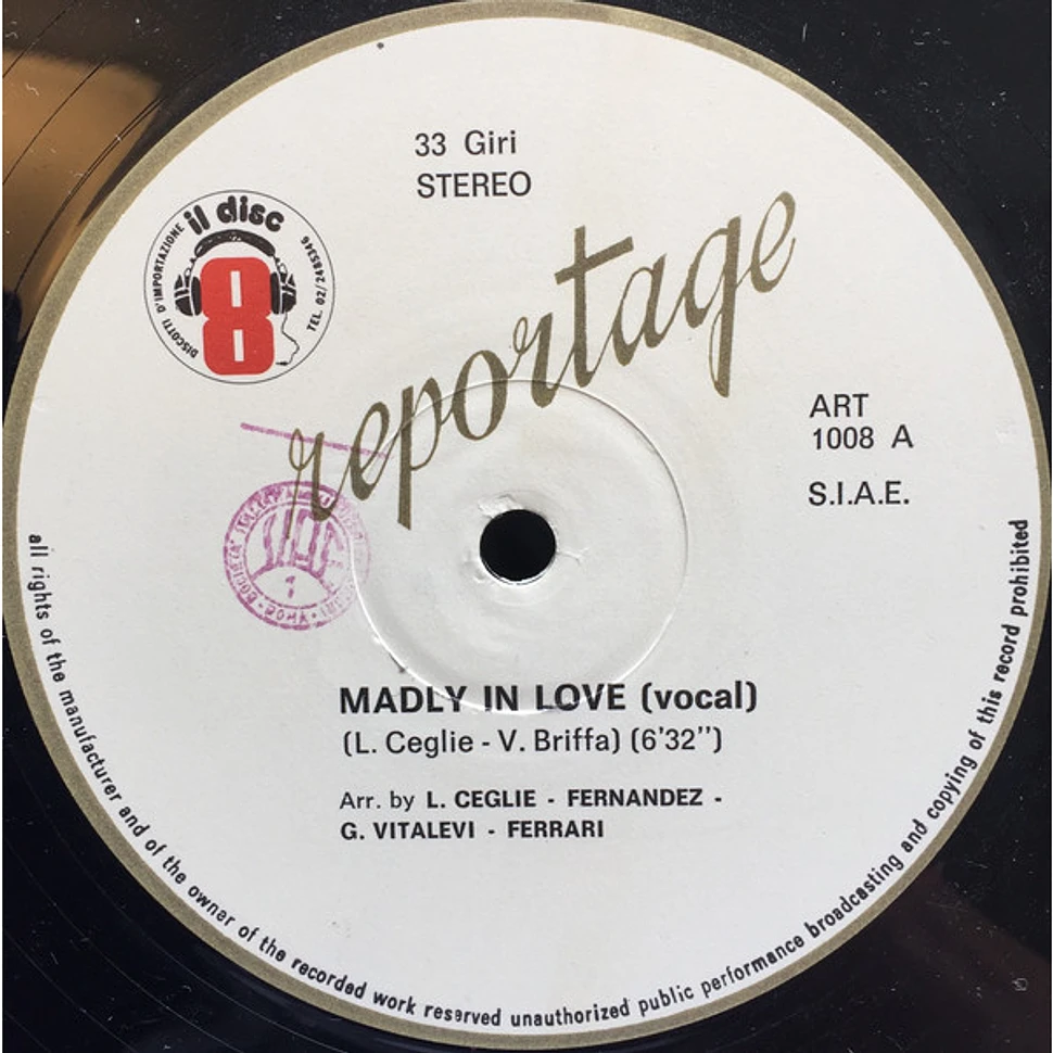 Reportage - Madly In Love