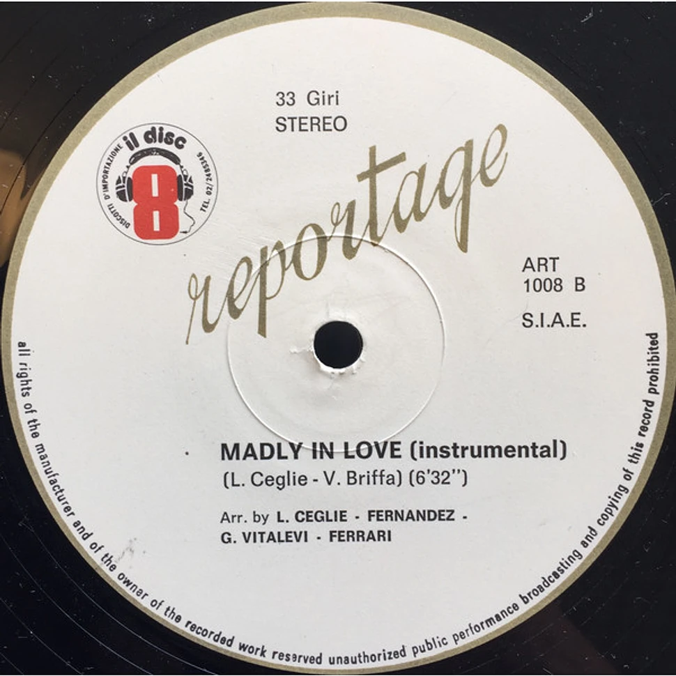 Reportage - Madly In Love