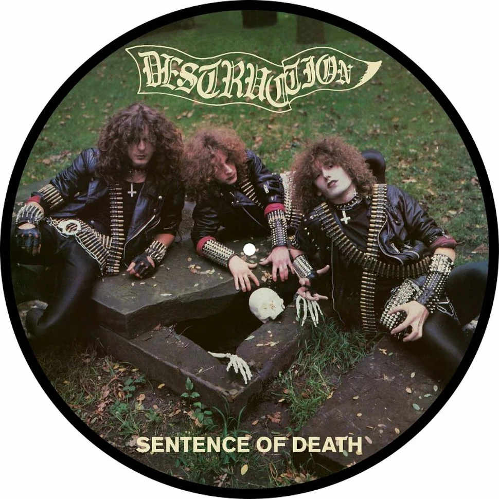 Destruction - Sentence Of Death Picture Disc US Edition