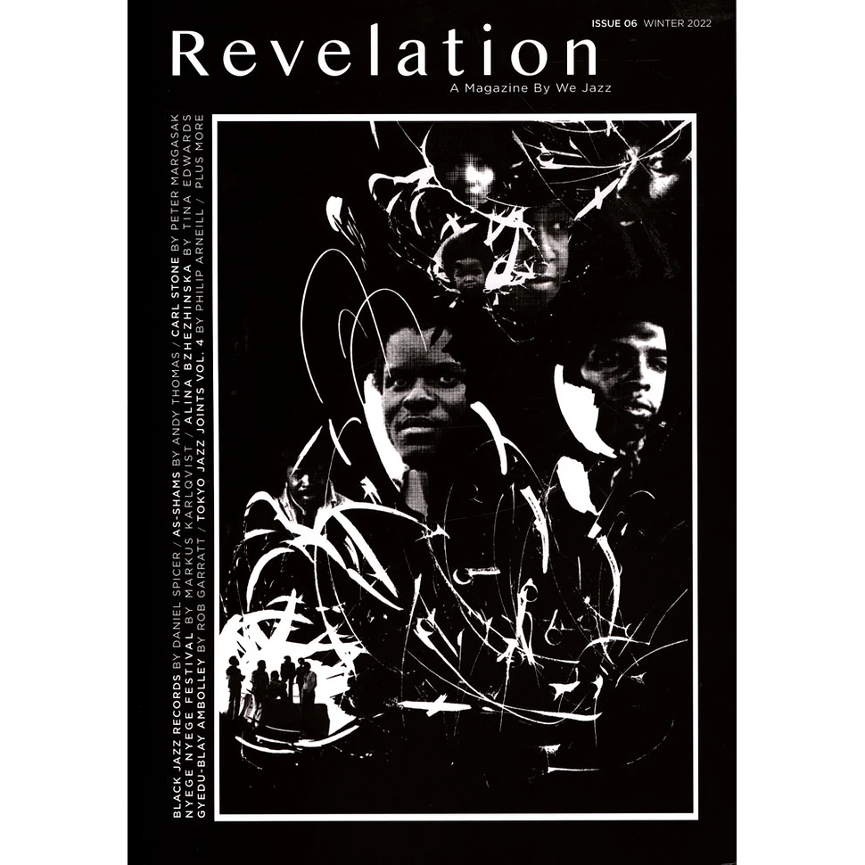 We Jazz - We Jazz Magazine Issue 6: Revelation