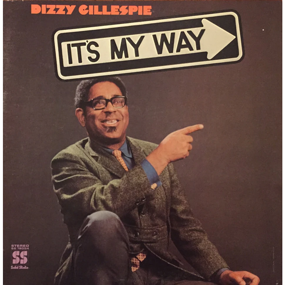 Dizzy Gillespie - It's My Way