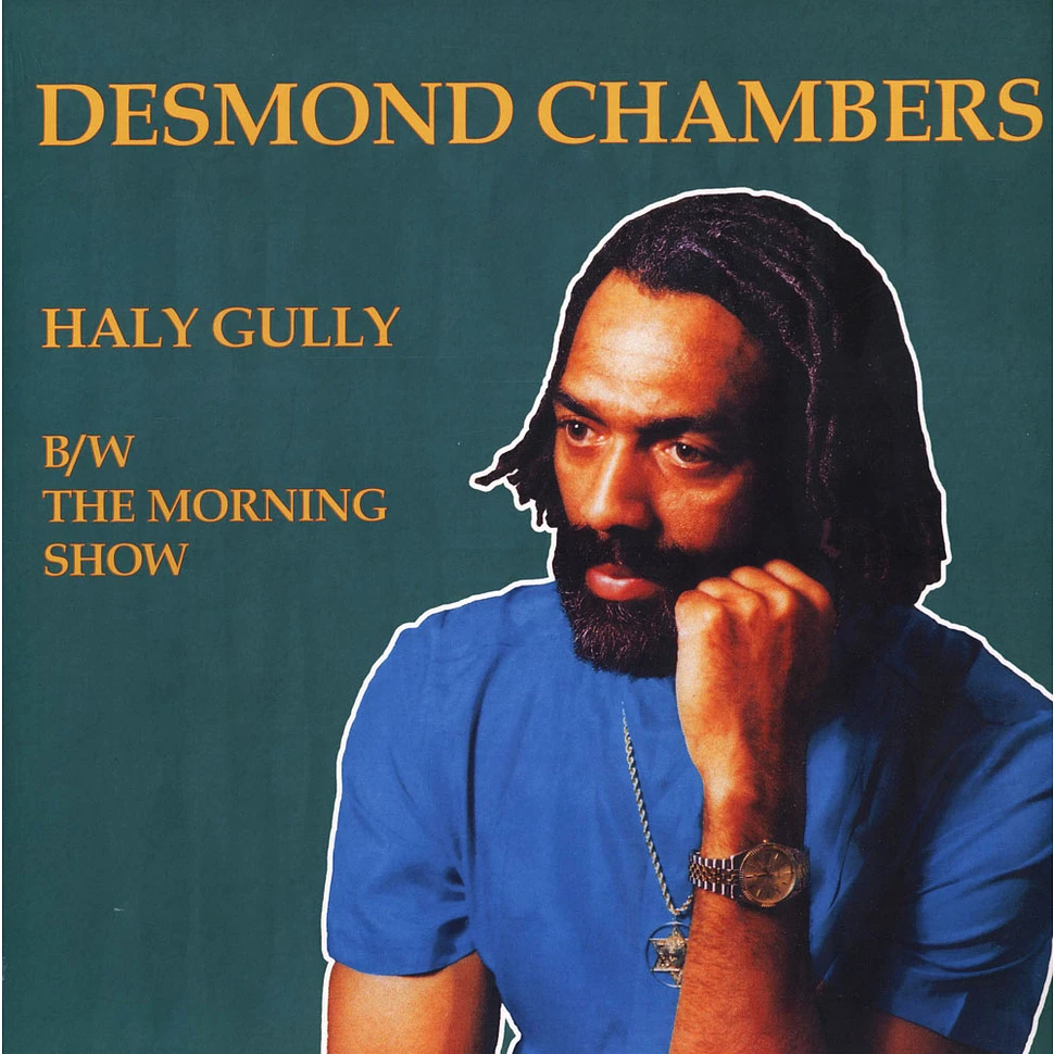 Desmond Chambers - Haly Gully ​/ The Morning Show