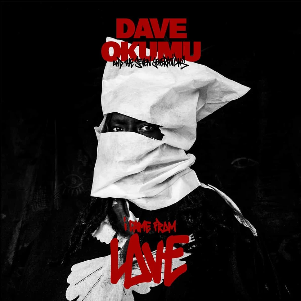 Dave Okumu Feat. The 7 Generations - I Came From Love