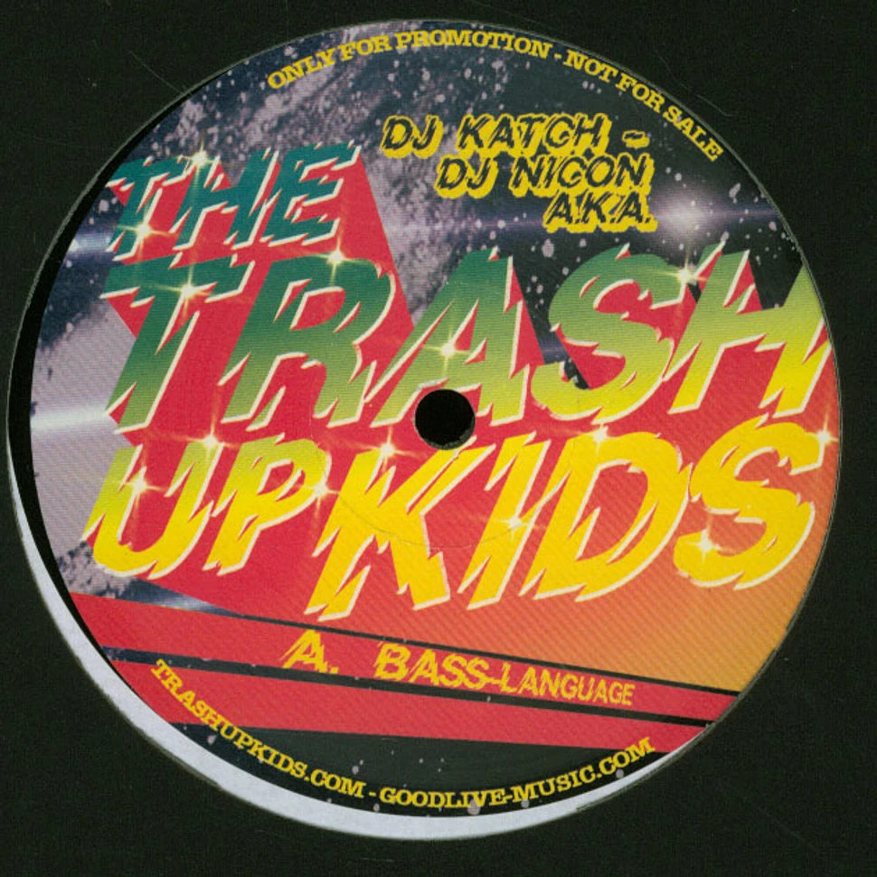 The Trash Up Kids - Volume One