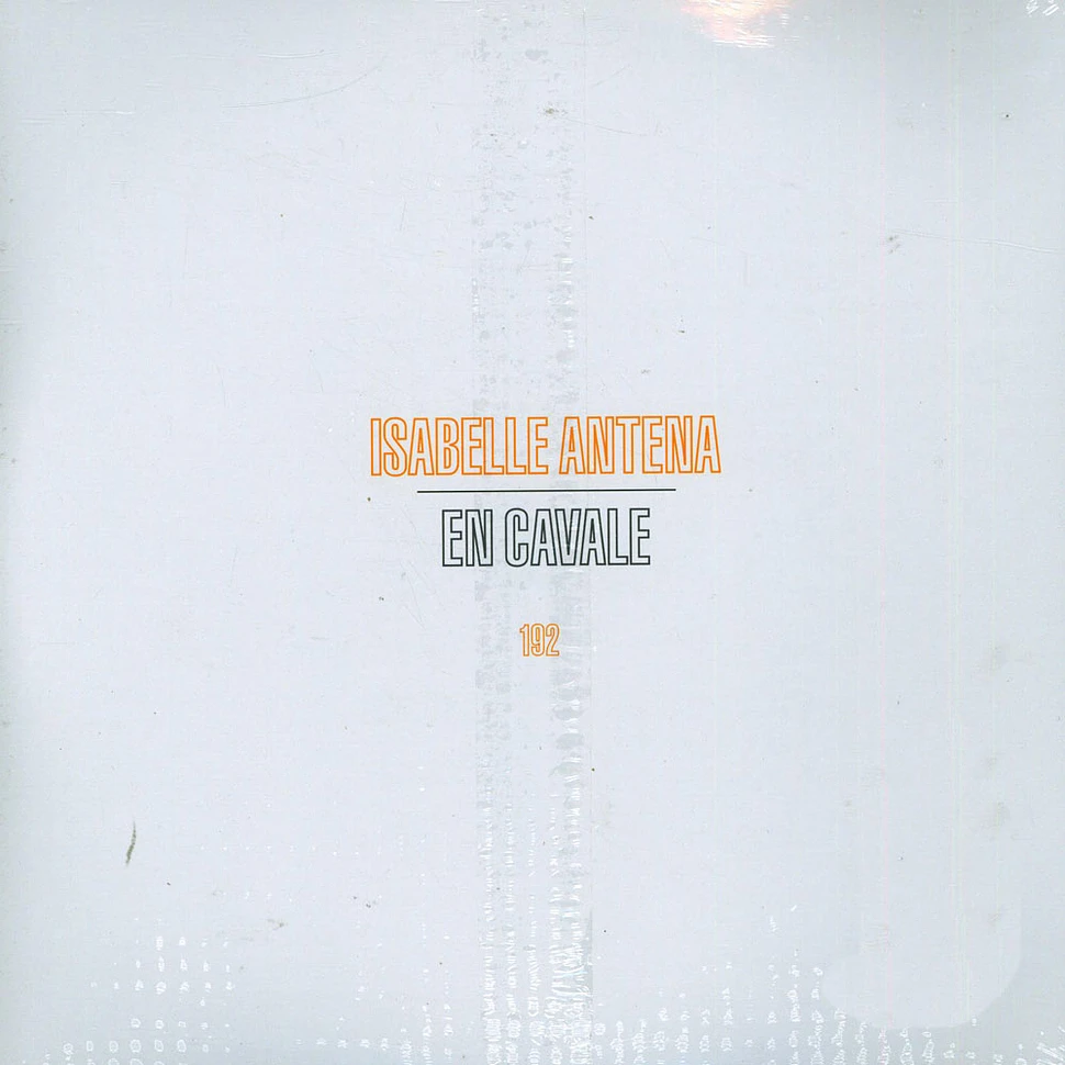 Isabelle Antena - En Cavale Seaside Silver Vinyl Edition
