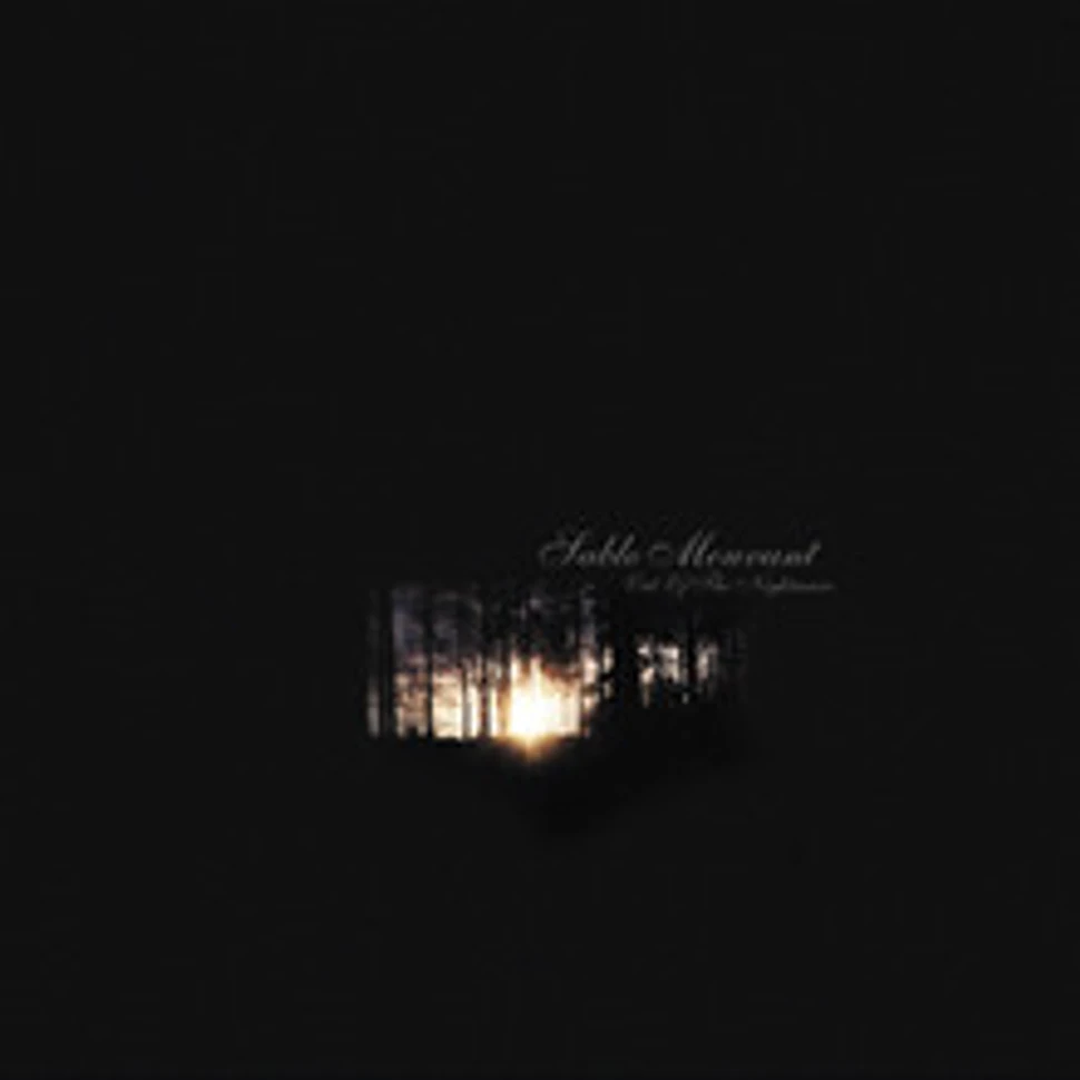 Sable Mouvant - Out Of The Nightmare / Back To The Dream