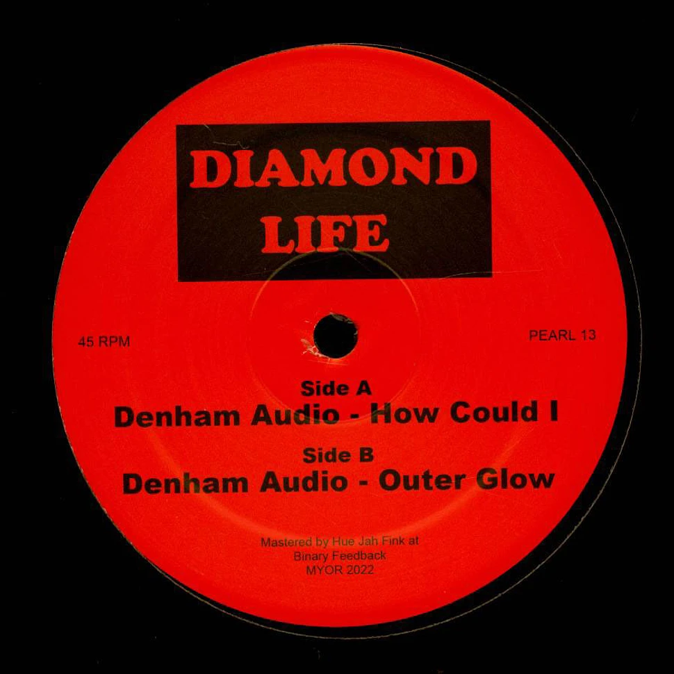 Denham Audio - How Could I / Outer Glow