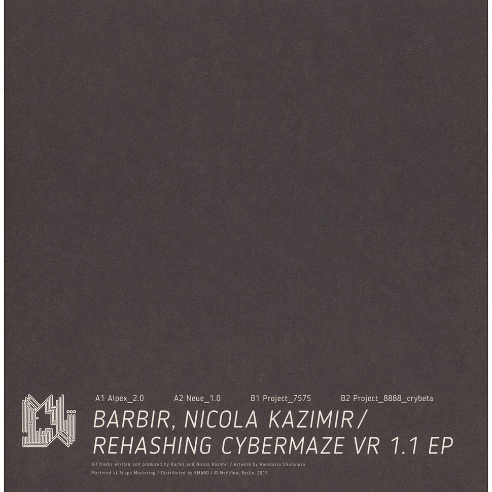 Barbir, Nicola Kazimir - Rehashing Cybermaze Vr 1.1 EP