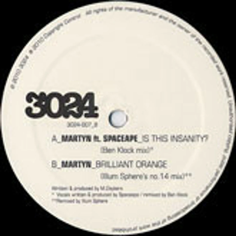 Martyn ft. The Space Ape - Is This Insanity? (Ben Klock Remix) / Brilliant Orange (Illum Sphere's No. 14 Mix)