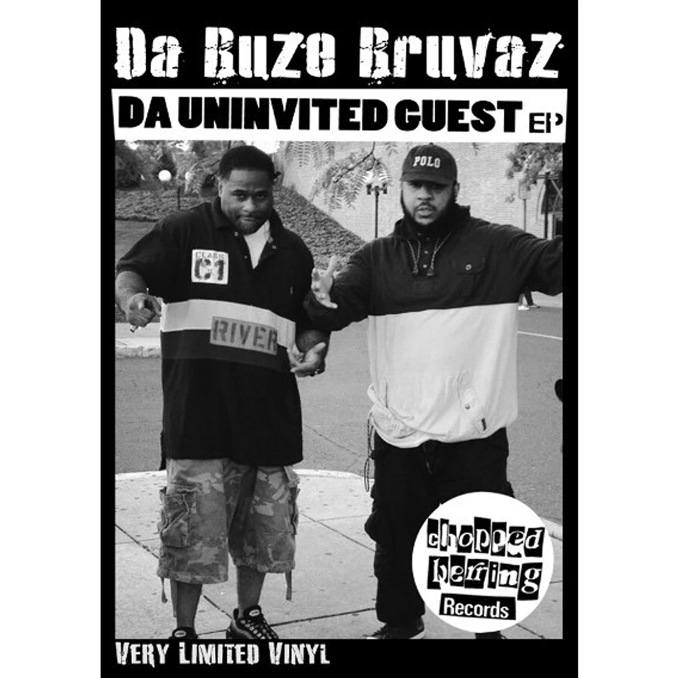 Da Buze Bruvaz - Da Uninvited Guest EP