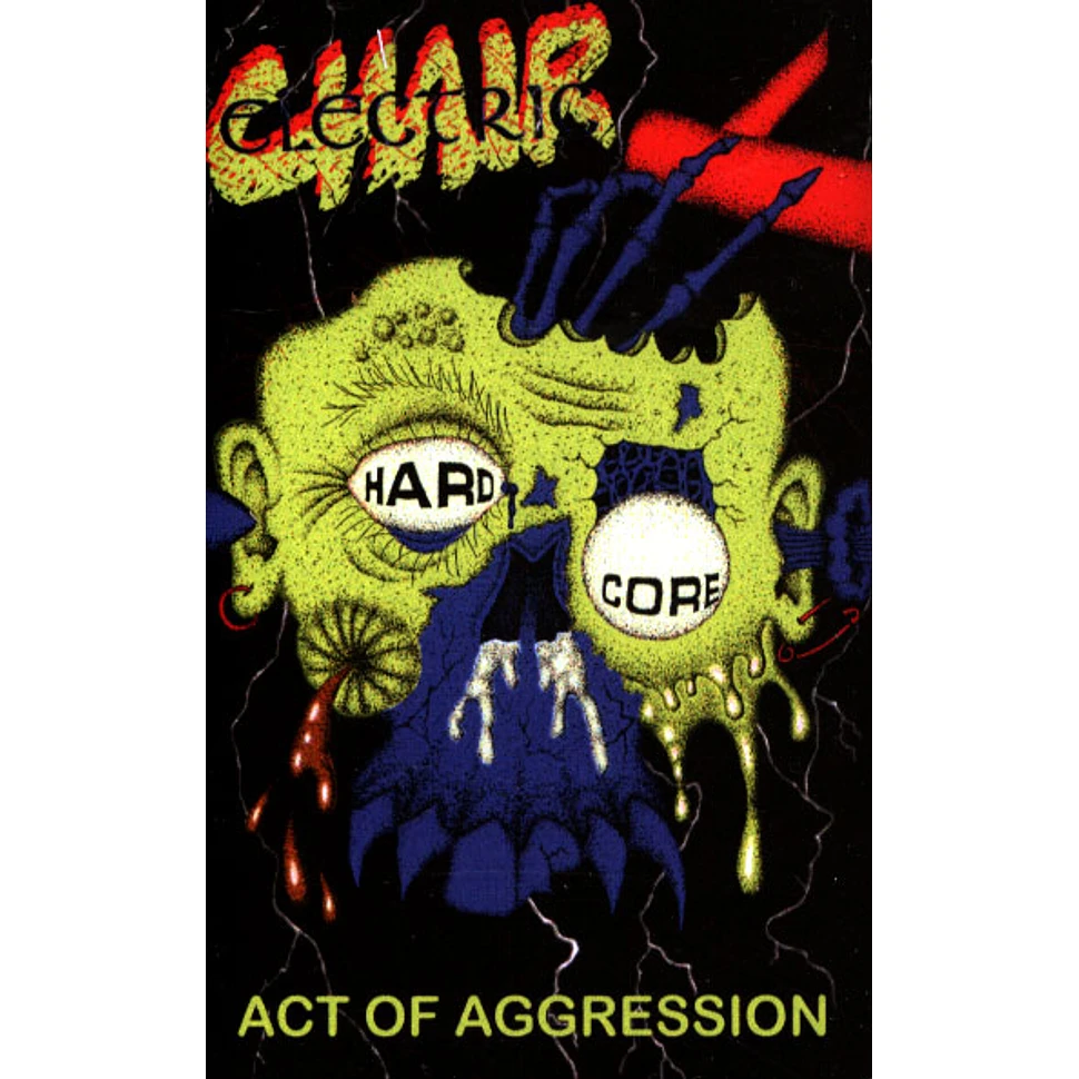 Electric Chair - Act Of Aggression