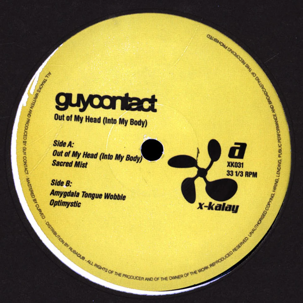 Guy Contact - Out Of My Head (Into My Body)