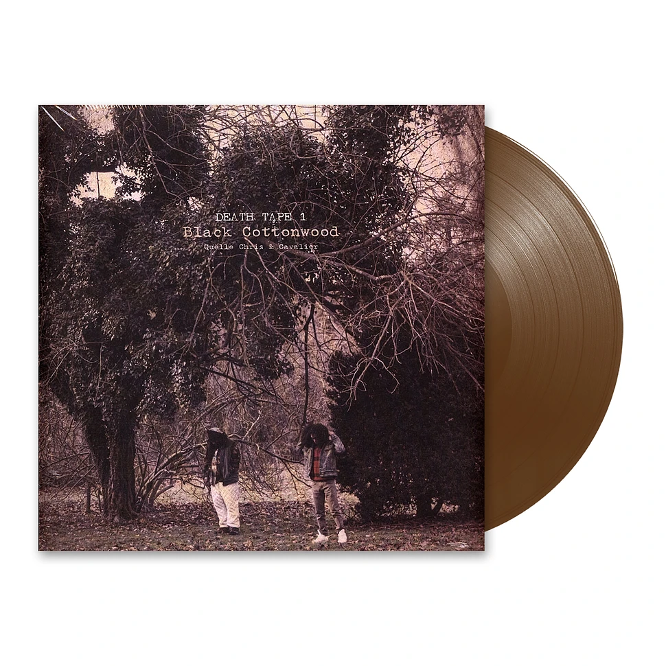 Quelle Chris & Cav - Death Tape 1: Black Cottonwood HHV Exclusive Brown Vinyl Edition