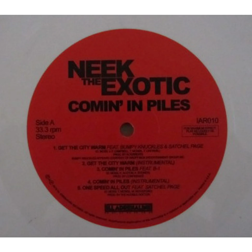 Neek The Exotic-Comin’ in piles 限定盤
