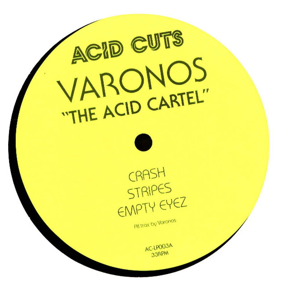 Varonos - The Acid Cartel
