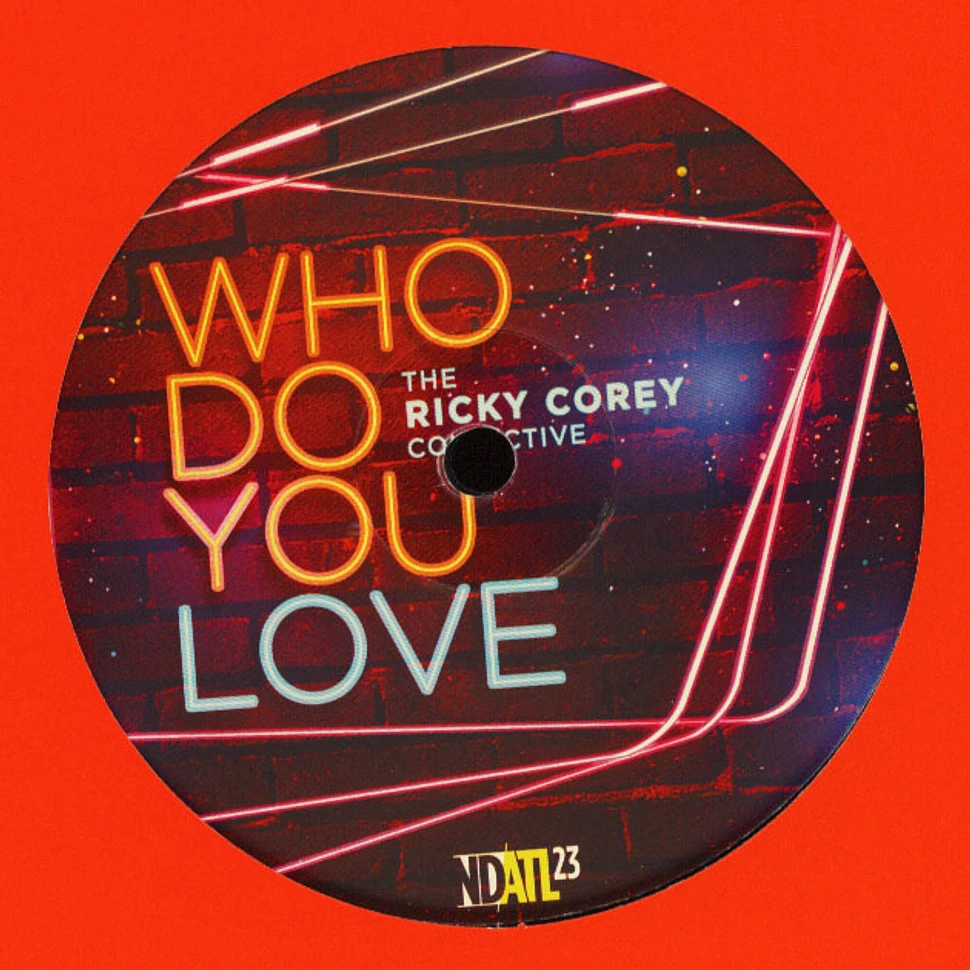 The Ricky Corey Collective - Who Do You Love?
