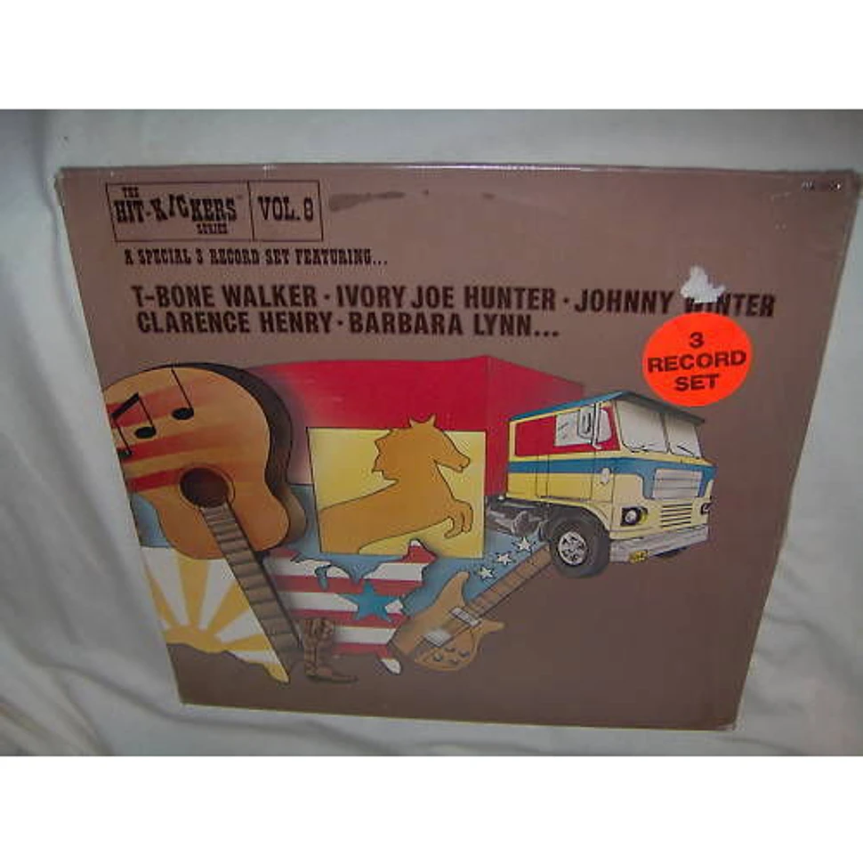 T-Bone Walker · Ivory Joe Hunter · Johnny Winter · Clarence "Frogman" Henry · Barbara Lynn - The Hit-Kickers Series, Vol. 8 (A Special 3 Record Set Featuring...)