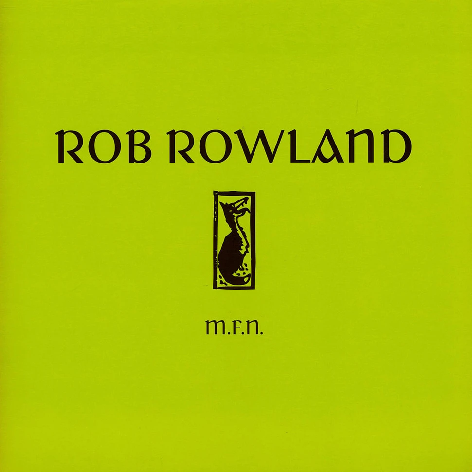 Rob Rowland - Mfn