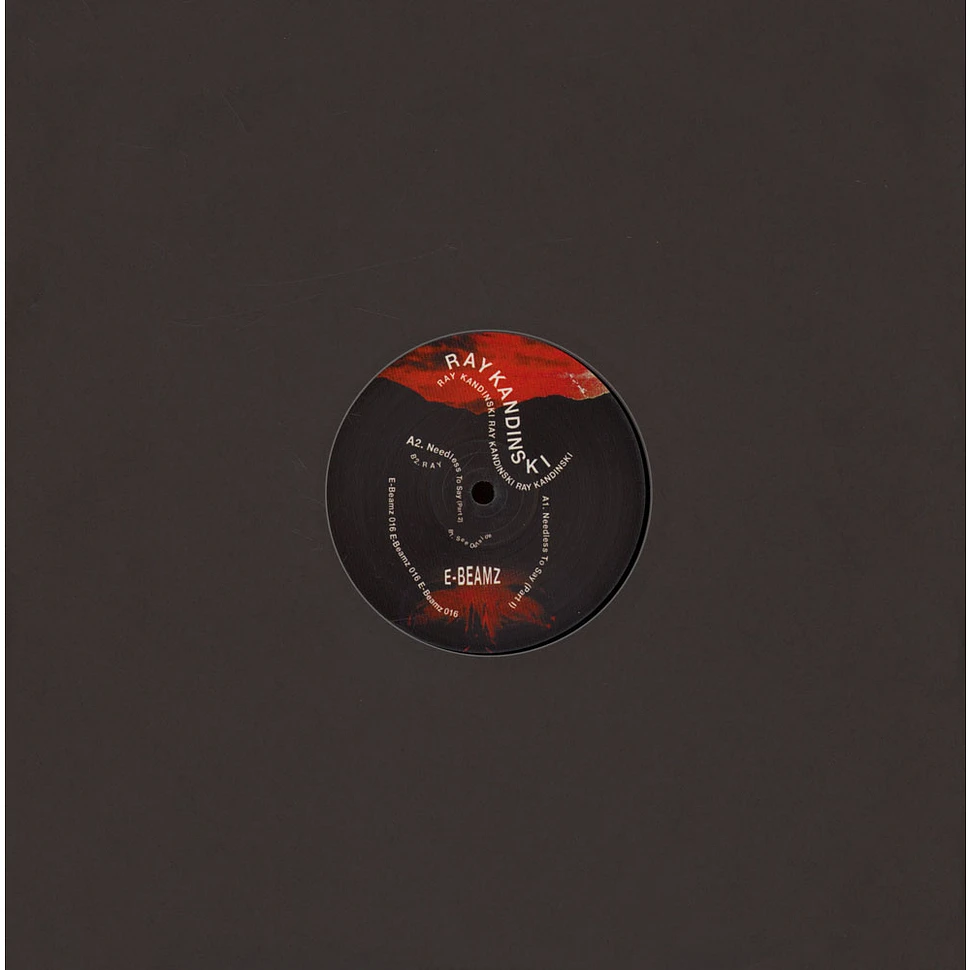 Ray Kandinski - Needless To Say EP