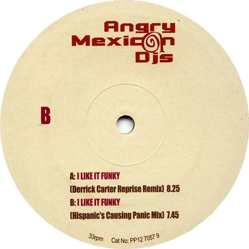 Angry Mexican DJs - I Like It Funky