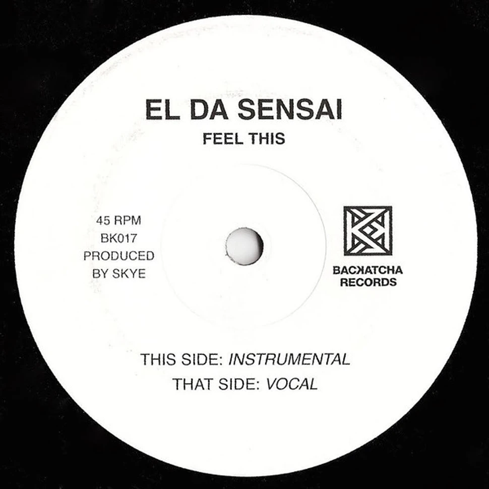 El Da Sensei - Feel This