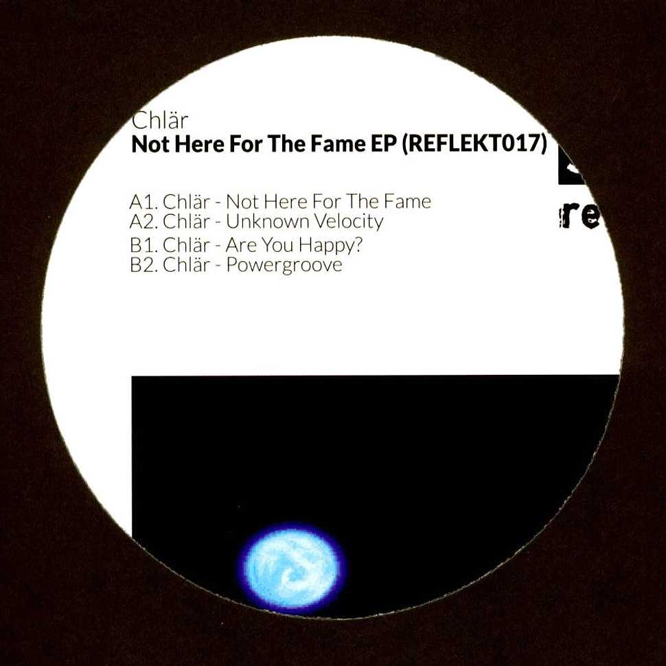 Chlär - Not Here For The Fame EP