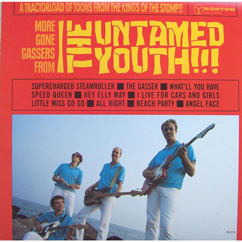 Untamed Youth - More Gone Gassers From