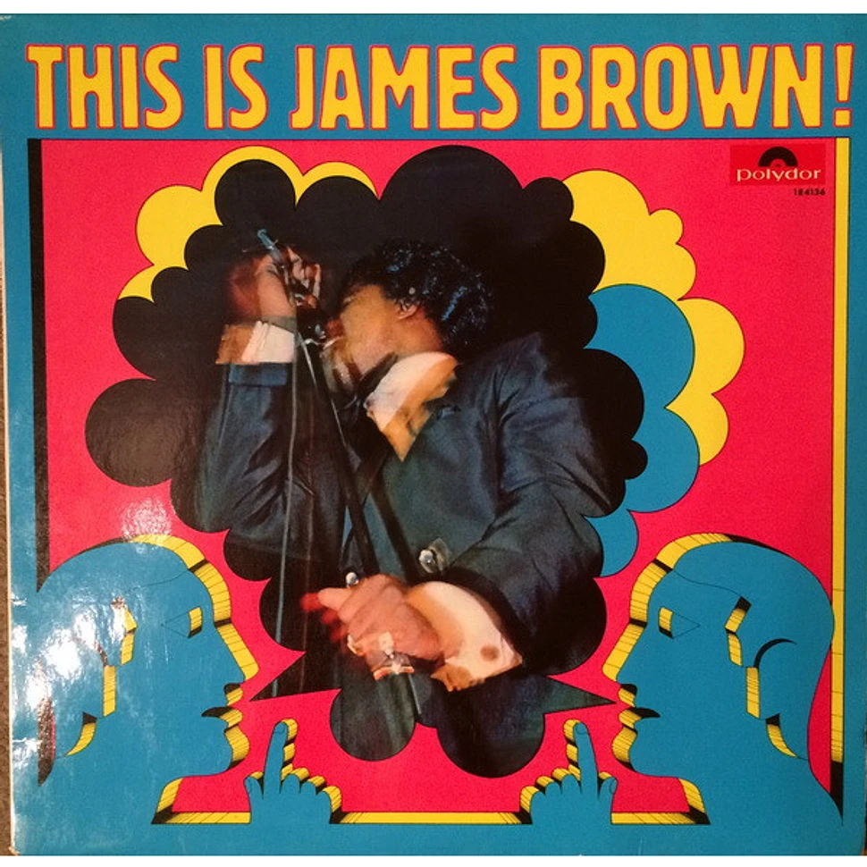 James Brown & The Famous Flames - This Is James Brown!
