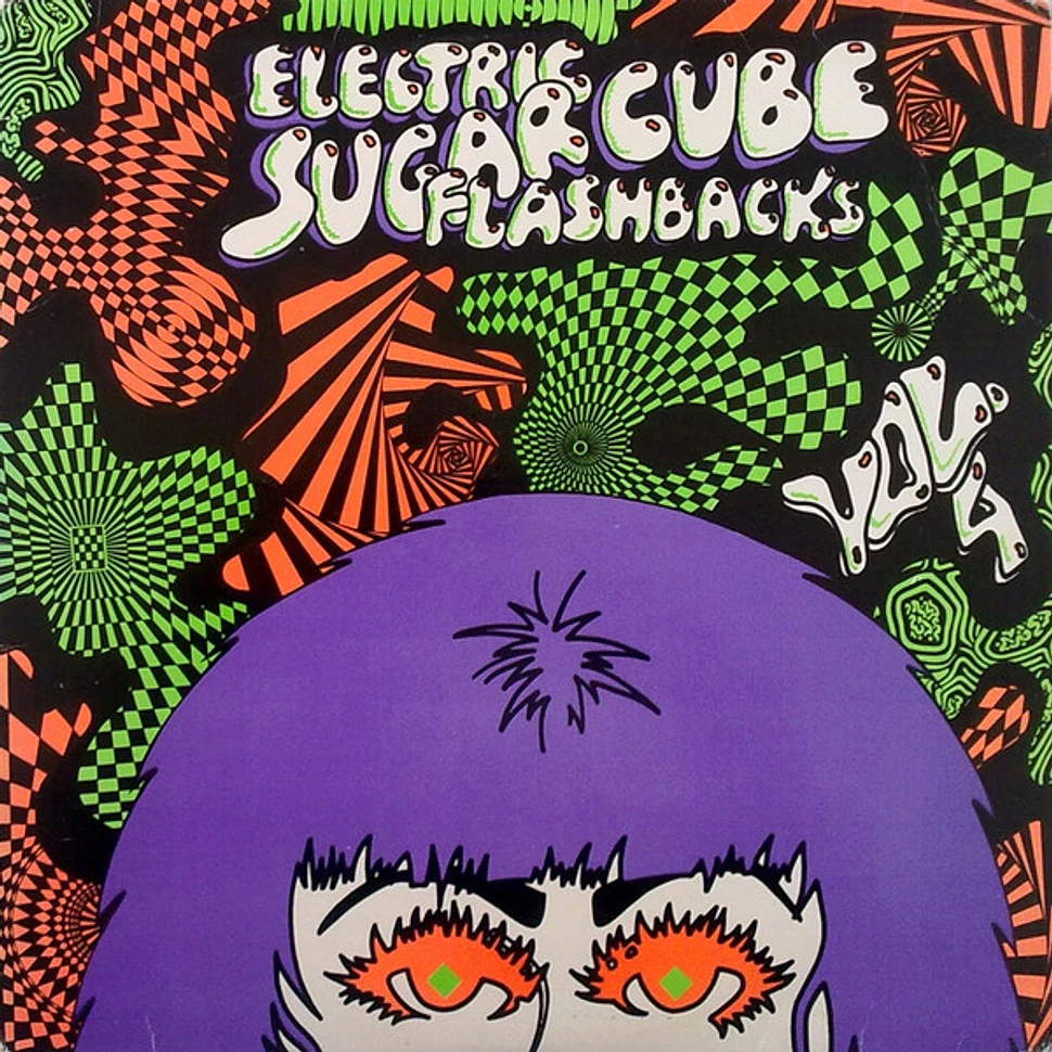 V.A. - Electric Sugarcube Flashbacks Vol. 4