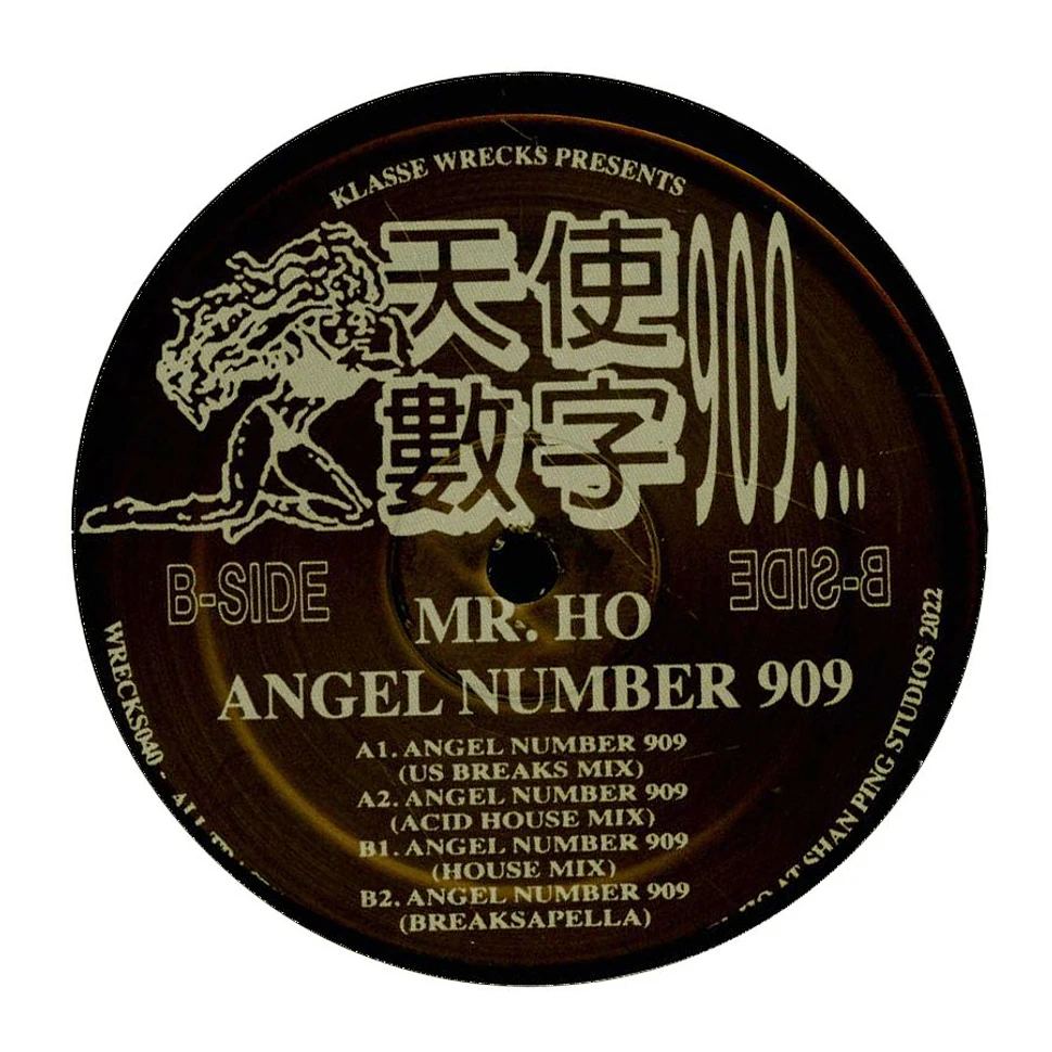 Mr Ho - Angel Number 909