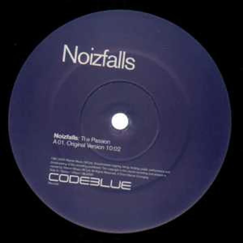 Noizfalls - The Passion