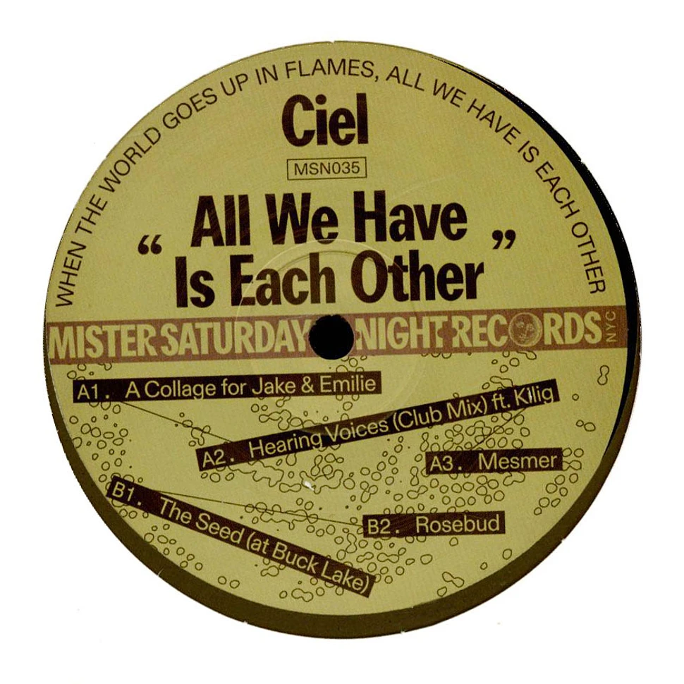 Ciel - All We Have Is Each Other