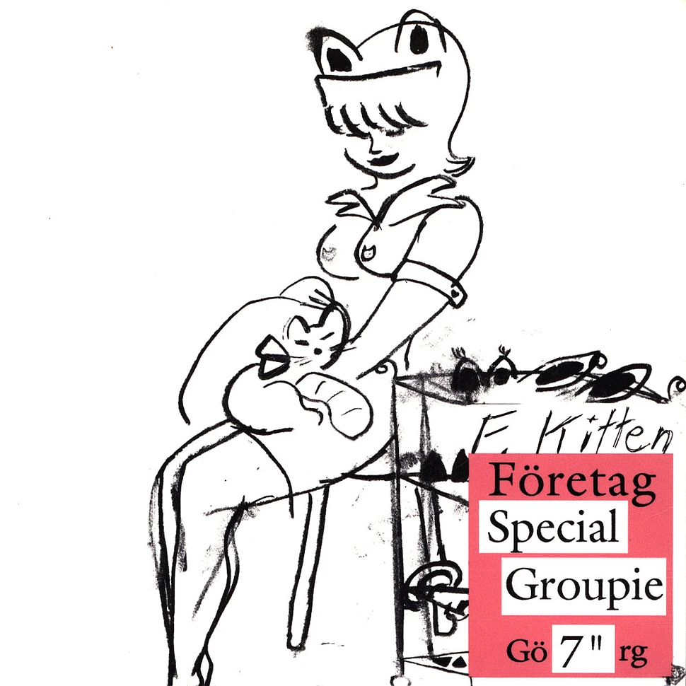 Free Kitten - Special Groupie