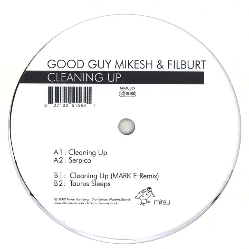 Good Guy Mikesh & Filburt - Cleaning Up EP