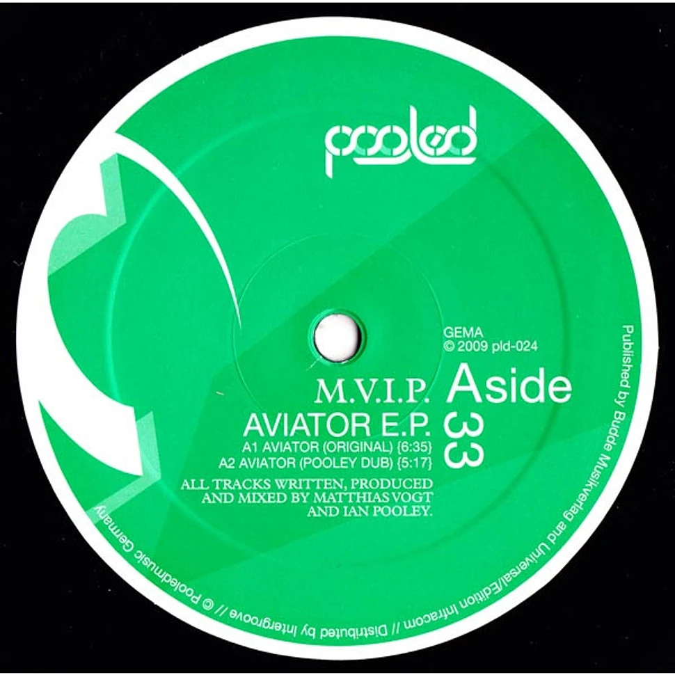 M.V.I.P. - Aviator E.P.