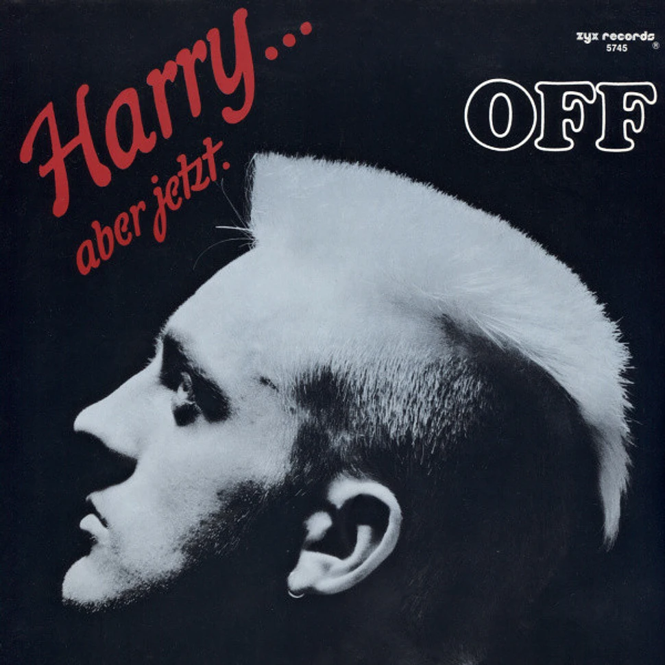 Off - Harry... Aber Jetzt